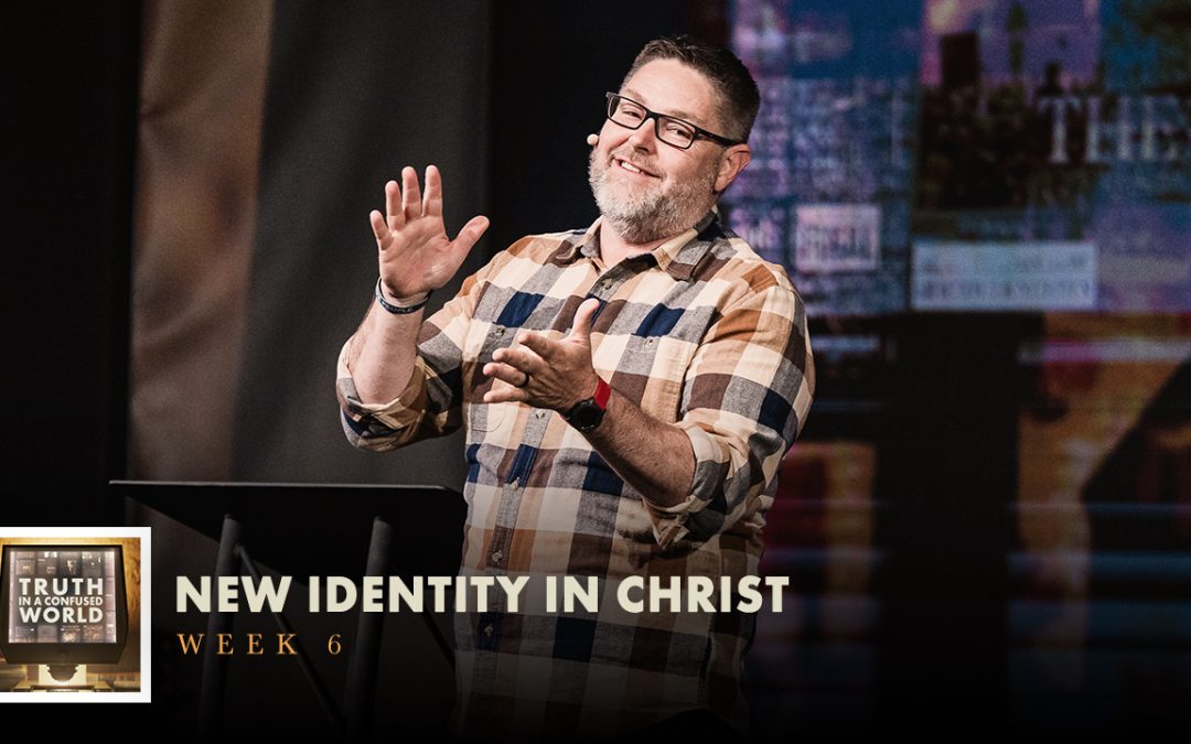New Identity in Christ
